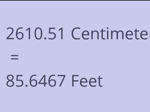 2610.51 CM TO FEET