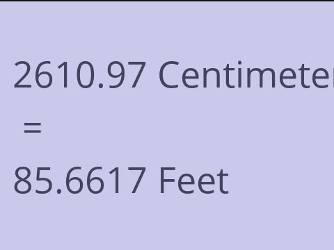 2610.97 CM TO FEET