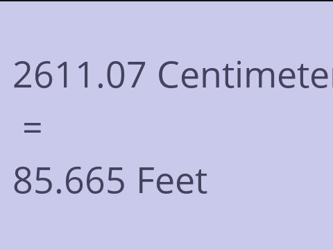 2611.07 CM TO FEET