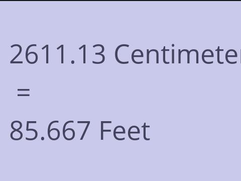 2611.13 CM TO FEET