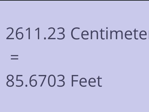2611.23 CM TO FEET