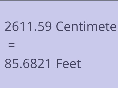 2611.59 CM TO FEET