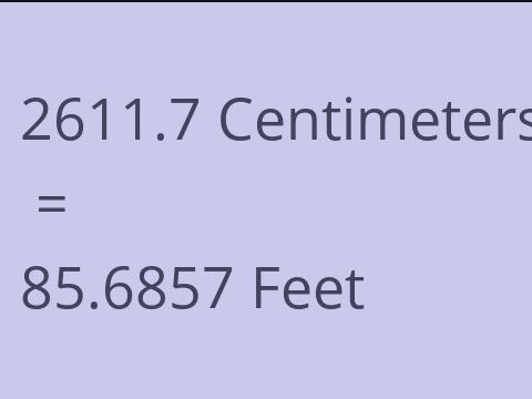 2611.7 CM TO FEET