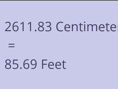 2611.83 CM TO FEET