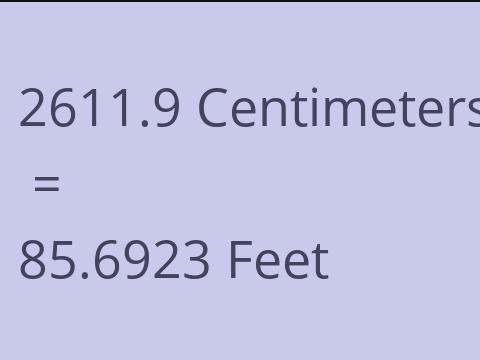 2611.9 CM TO FEET