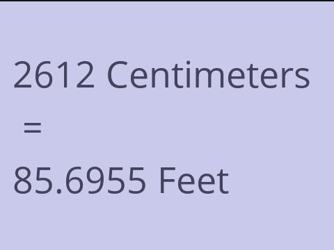 2612 CM TO FEET