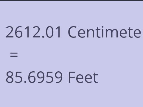 2612.01 CM TO FEET