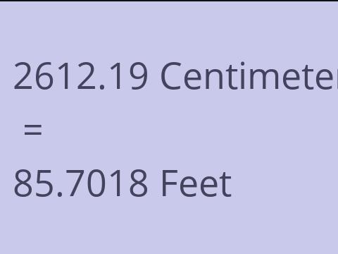 2612.19 CM TO FEET