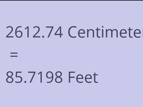 2612.74 CM TO FEET