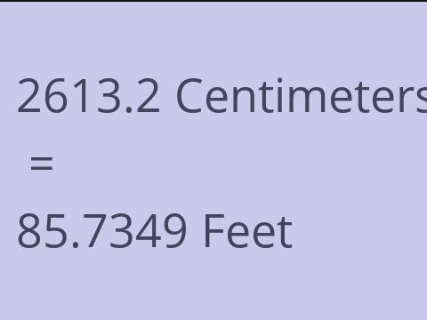 2613.2 CM TO FEET