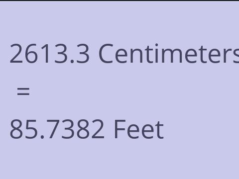 2613.3 CM TO FEET