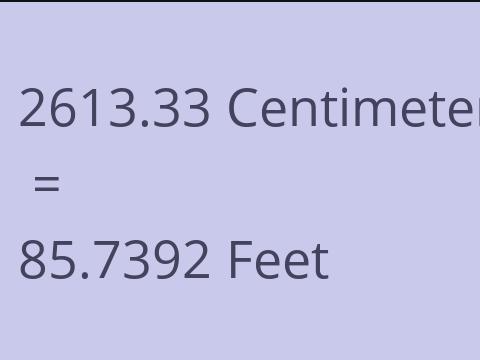 2613.33 CM TO FEET