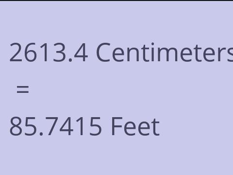 2613.4 CM TO FEET