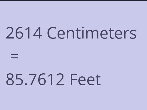 2614 CM TO FEET