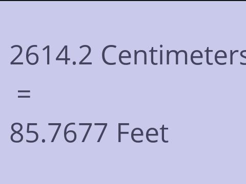 2614.2 CM TO FEET