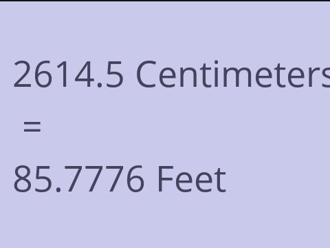 2614.5 CM TO FEET