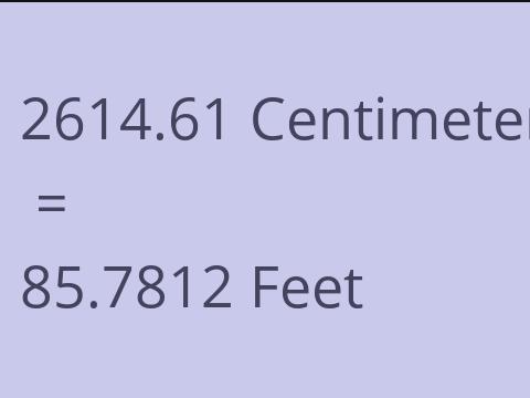 2614.61 CM TO FEET