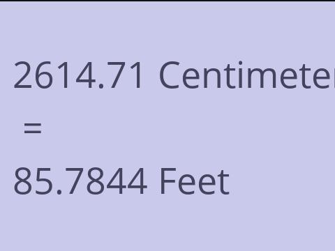 2614.71 CM TO FEET