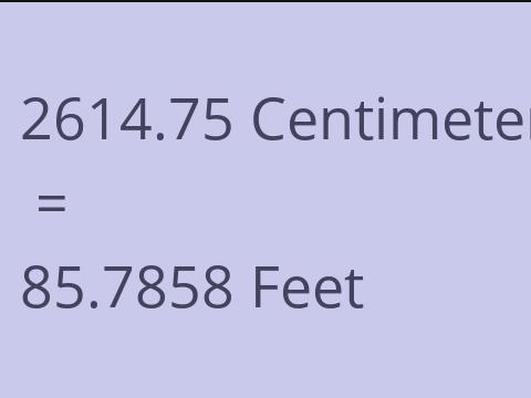 2614.75 CM TO FEET