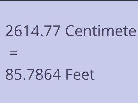 2614.77 CM TO FEET