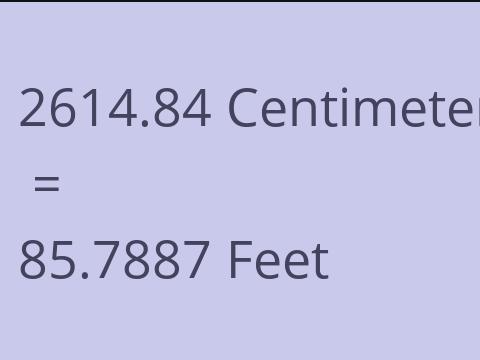 2614.84 CM TO FEET