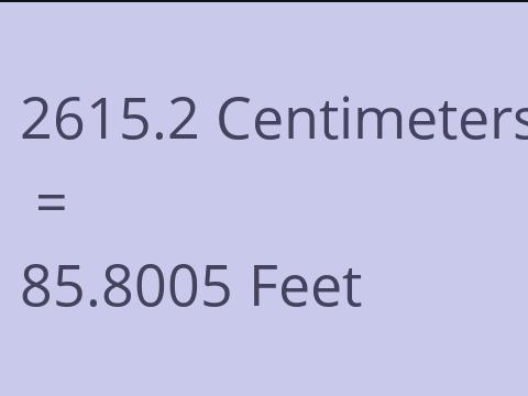 2615.2 CM TO FEET