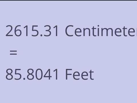 2615.31 CM TO FEET
