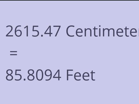 2615.47 CM TO FEET