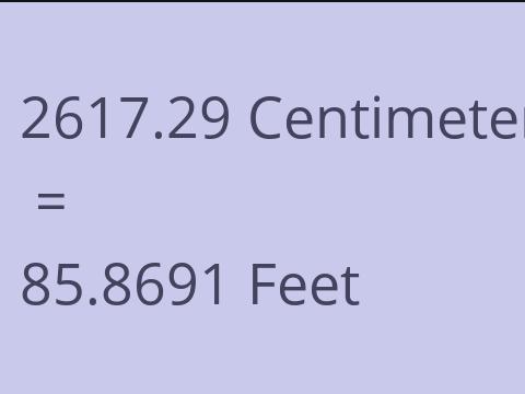 2617.29 CM TO FEET