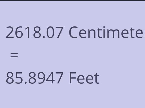2618.07 CM TO FEET