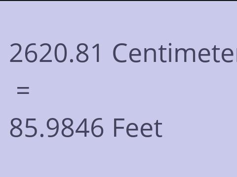 2620.81 CM TO FEET