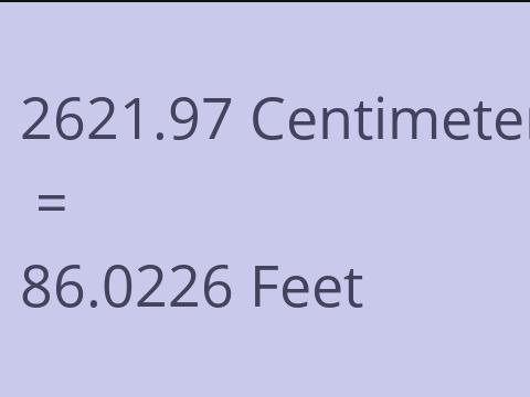 2621.97 CM TO FEET