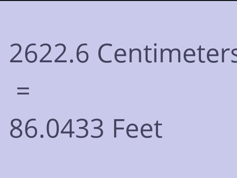 2622.6 CM TO FEET