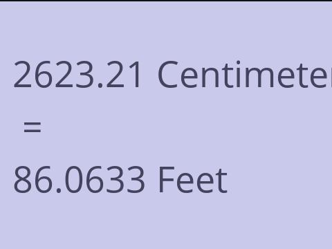2623.21 CM TO FEET
