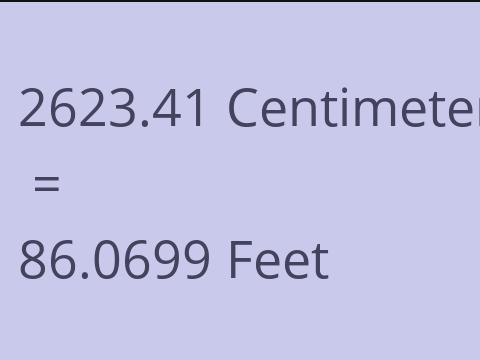 2623.41 CM TO FEET