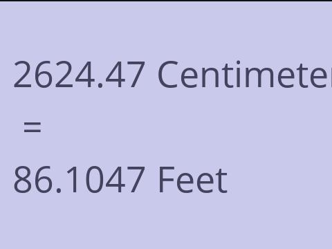 2624.47 CM TO FEET