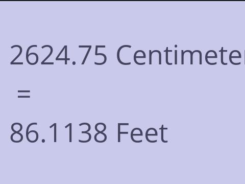 2624.75 CM TO FEET