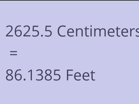 2625.5 CM TO FEET