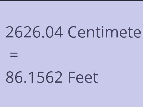2626.04 CM TO FEET