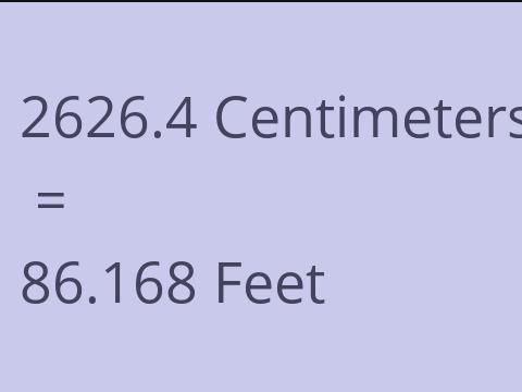 2626.4 CM TO FEET