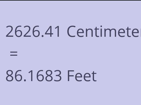 2626.41 CM TO FEET