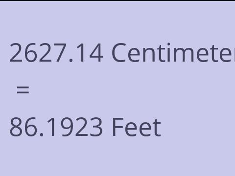 2627.14 CM TO FEET
