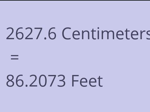 2627.6 CM TO FEET