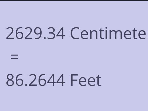 2629.34 CM TO FEET