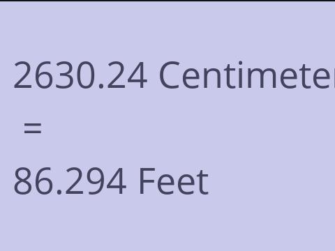 2630.24 CM TO FEET