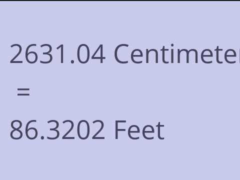 2631.04 CM TO FEET