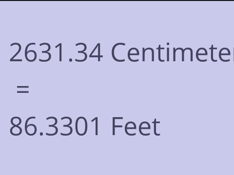 2631.34 CM TO FEET