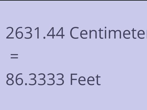2631.44 CM TO FEET