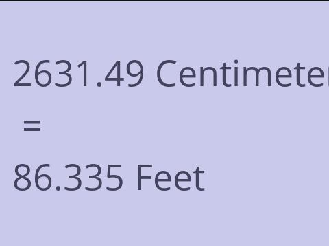 2631.49 CM TO FEET