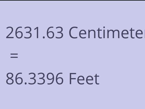 2631.63 CM TO FEET